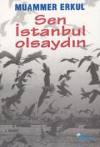 Sen İstanbul Olsaydın