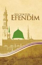 Sen Yoktun Efendim