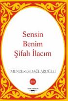 Sensin Benim Şifalı İlacım