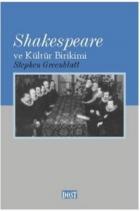 Shakespeare ve Kültür Birikimi