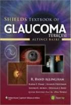 Shields Textbook of Glaucoma (Türkçesi)