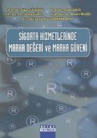 Sigorta Hizmetlerinde Marka Değeri ve Marka Güveni