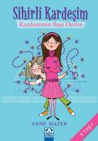 Sihirli Kardeşim-1: Kardeşimin Başı Dertte