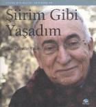 Şiirim Gibi Yaşadım