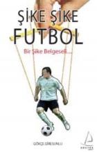 Şike Şike Futbol