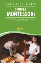 Sınıfta Montessori Çocukların Gerçekte Nasıl Öğrendiklerine Dair Bir Öğretmenin Tecrübeleri