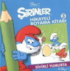 Şirinler Hikayeli Boyama Kitabı-3: Sihirli Yumurta