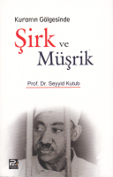 Şirk Ve Müşrik