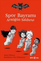 Sivridiş Ailesi-Spor Bayramı Araöğün Saldırısı