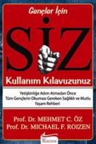 Siz: Kullanım Kılavuzunuz (Gençler İçin)