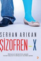 Şizofren - X