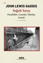 Soğuk Savaş-Pazarlıklar, Casuslar, Yalanlar, Gerçek