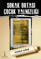 Sokak Ortası Çocuk Yalnızlığı