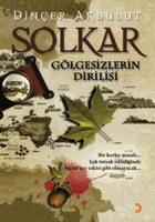 Solkar - Gölgesizlerin Dirilişi