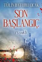 Son Başlangıç-13 Vakti