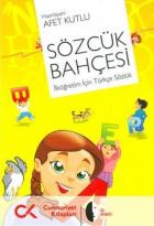 Sözcük Bahçesi - İlköğretim İçin Türkçe Sözlük