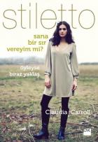 Stiletto: Sana Bir Sır Vereyim mi?