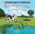 Tekerlemeli Öyküler Yavru Köpek Çomar Kurbağa Çopar