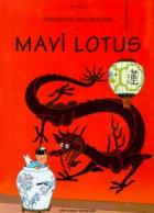 Tenten’in Maceraları Mavi Lotus