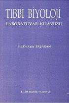 Tıbbi Biyoloji Laboratuvar Kılavuzu