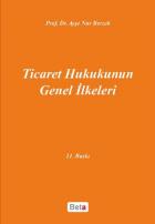 Ticaret Hukukunun Genel İlkeleri