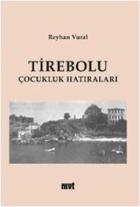 Tirebolu Çocukluk Hatıraları