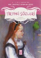 Tiryaki Sözleri - 6.7.8. Sınıf Öğrencileri İçin