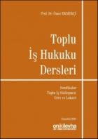 Toplu İş Hukuku Dersleri