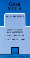 Toplu Oyunları 2 İstanbul Beyaz Rakı Rengarenk Kırmızı Yorgunları Gözü Kara Alaturka