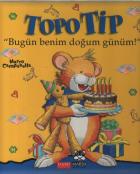 Topo Tip Bugün Benim Doğum Günüm