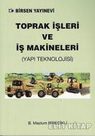 Toprak İşleri ve İş Makineleri