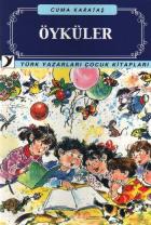 Türk Yazarları Çocuk Kitapları-13: Öyküler