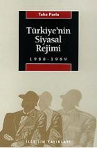 Türkiye’de Siyasal Kültürün Resmi Kaynakları Cilt: 3 Kemalist Tek Parti İdeolojisi ve CHP’nin Altı Ok’u