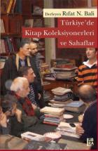 Türkiyede Kitap Koleksiyonerleri ve Sahaflar Türkiyede Kitap Koleksiyonerleri ve Sahaflar