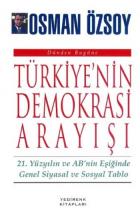 Türkiye’nin Demokrasi Arayışı