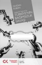 Türkiye'nin Bağımsızlık Savaşı (Çağdaş Bir Gelecek İçin)