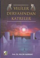 Veliler Deryasından Katreler