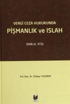 Vergi Ceza Hukukunda Pişmanlık ve Islah