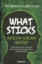 What Sticks Akılda Kalan Nedir