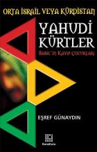 Yahudi Kürtler: Babil’in Kayıp Çocukları