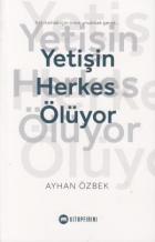 Yetişin Herkes Ölüyor