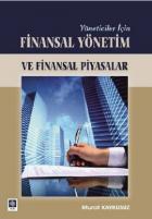 Yöneticiler İçin Finansal Yönetim ve Finansal Piyasalar