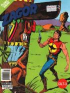 Zagor (Özel Seri) Cilt-3: İsyancılar-Alaska-Gökgürültüsü Savaşçıları