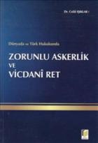 Zorunlu Askerlik ve Vicdani Ret