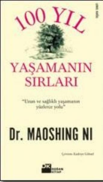 100 Yıl Yaşamanın Sırları