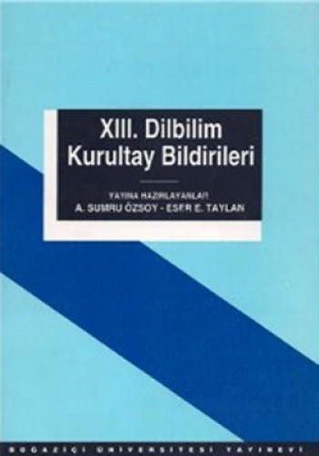 13. Dilbilim Kurultay Bildirileri 13-15 Mayıs 1999