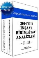 2014 Yılı İnşaat Birim Fiyat Analizleri 1-2