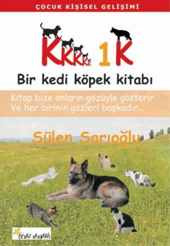 5K1K Bir Kedi Köpek Kitabı