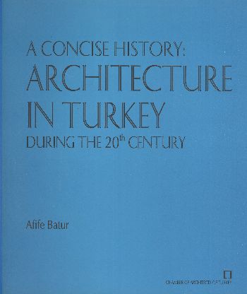 A Concise History: Architecture In Turkey