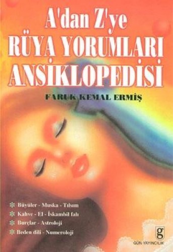 A’dan Z’ye Rüya Yorumları Ansiklopedisi